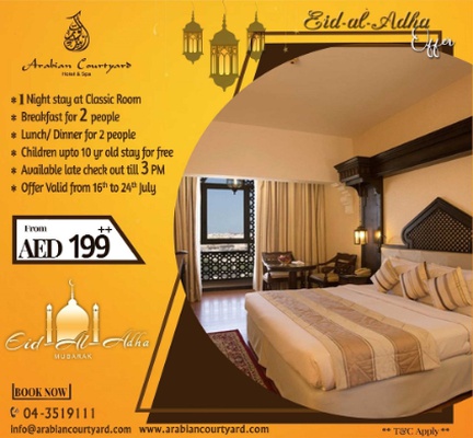 Eid al adha staycation arabian courtyard hotel & spa bur dubaï Eid al adha staycation arabian courtyard hotel & spa bur dubaï